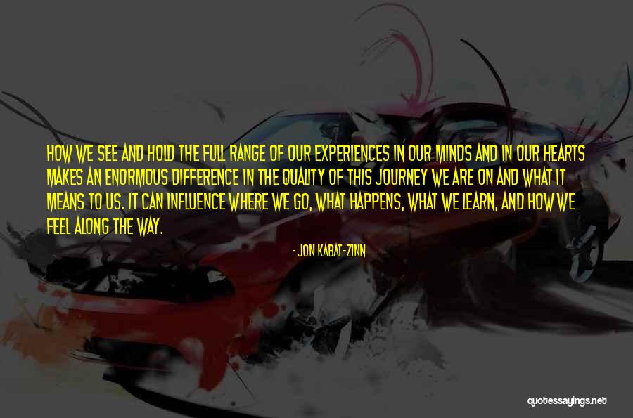 Shemere Quotes By Jon Kabat-Zinn Shemere Quotes By Jon Kabat-Zinn