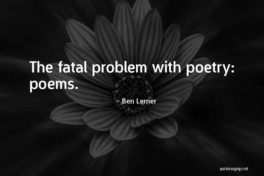 Shemmelle Quotes By Ben Lerner Shemmelle Quotes By Ben Lerner