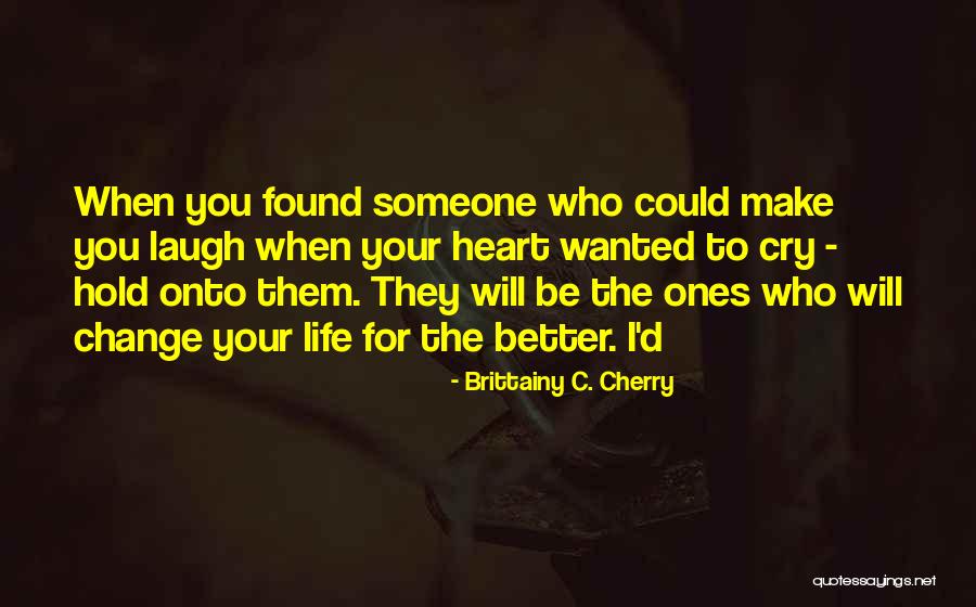Shemosexual Quotes By Brittainy C. Cherry Shemosexual Quotes By Brittainy C. Cherry