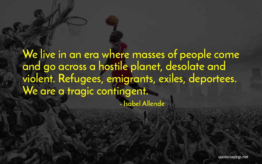 Shemsi Ahmeti Quotes By Isabel Allende Shemsi Ahmeti Quotes By Isabel Allende