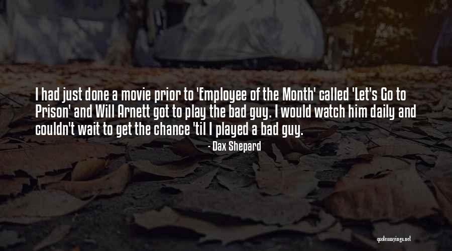 Shemwell Barbeque Quotes By Dax Shepard Shemwell Barbeque Quotes By Dax Shepard
