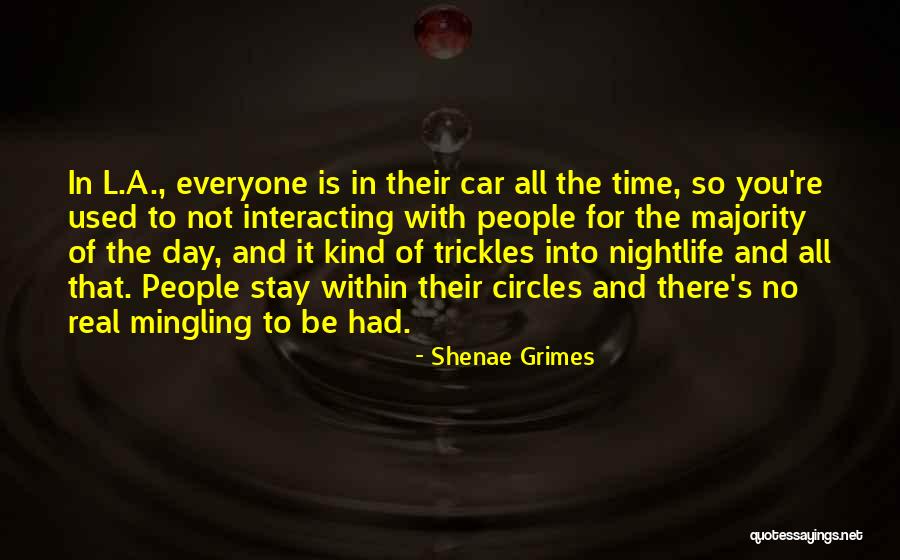 Shenae Grimes Quotes 998960 Shenae Grimes Quotes 998960