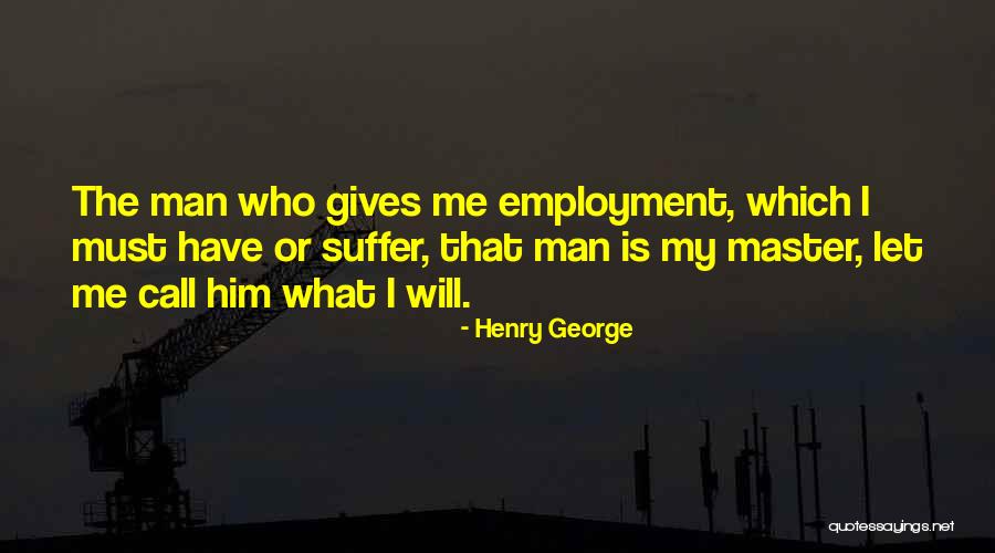Sheneman Jeff Quotes By Henry George Sheneman Jeff Quotes By Henry George