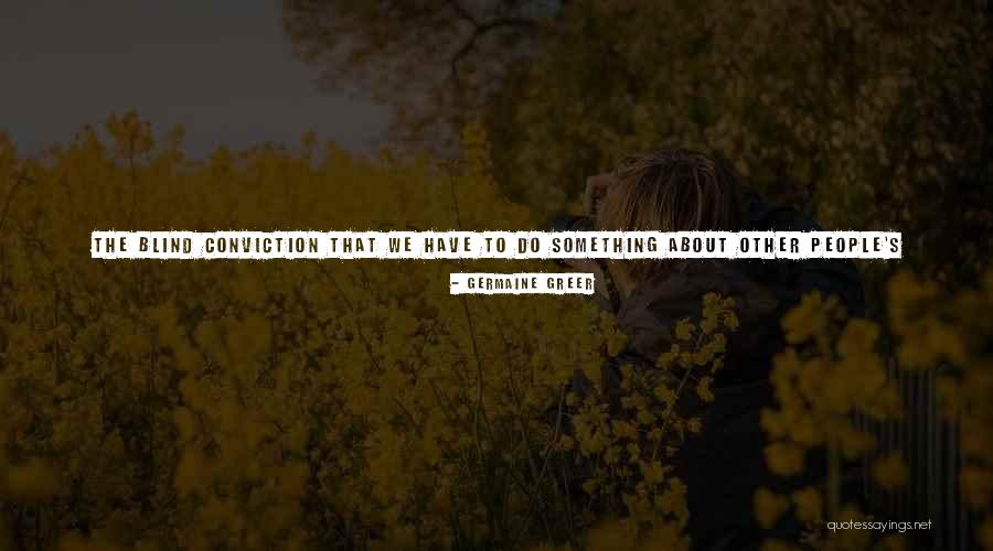 Sheng Ji Yang Quotes By Germaine Greer Sheng Ji Yang Quotes By Germaine Greer