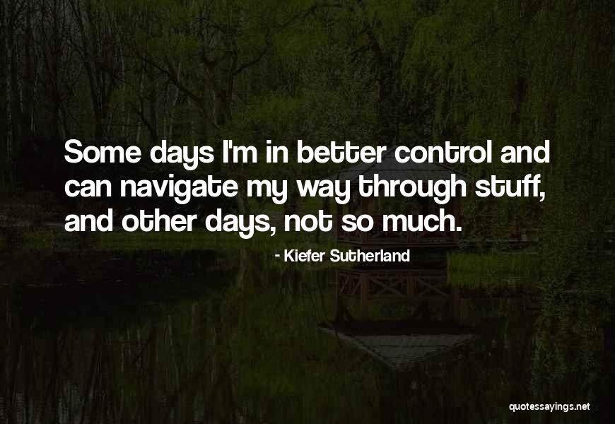 Shengsheng He Quotes By Kiefer Sutherland Shengsheng He Quotes By Kiefer Sutherland