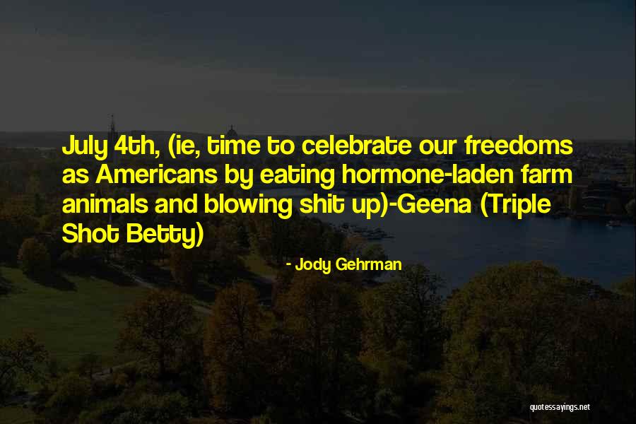 Sheni Blog Quotes By Jody Gehrman