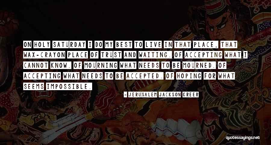 Shenise Quotes By Jerusalem Jackson Greer Shenise Quotes By Jerusalem Jackson Greer