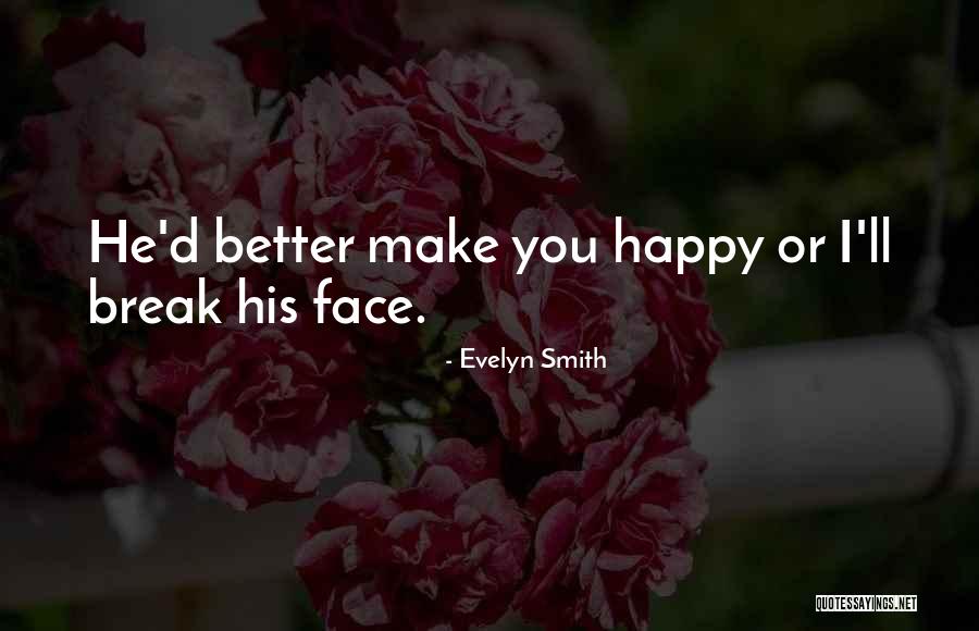 Shenise Turner Sloss Quotes By Evelyn Smith Shenise Turner Sloss Quotes By Evelyn Smith