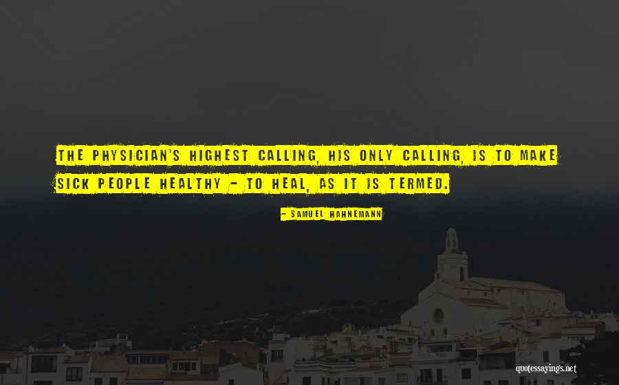 Shenise Turner Sloss Quotes By Samuel Hahnemann Shenise Turner Sloss Quotes By Samuel Hahnemann