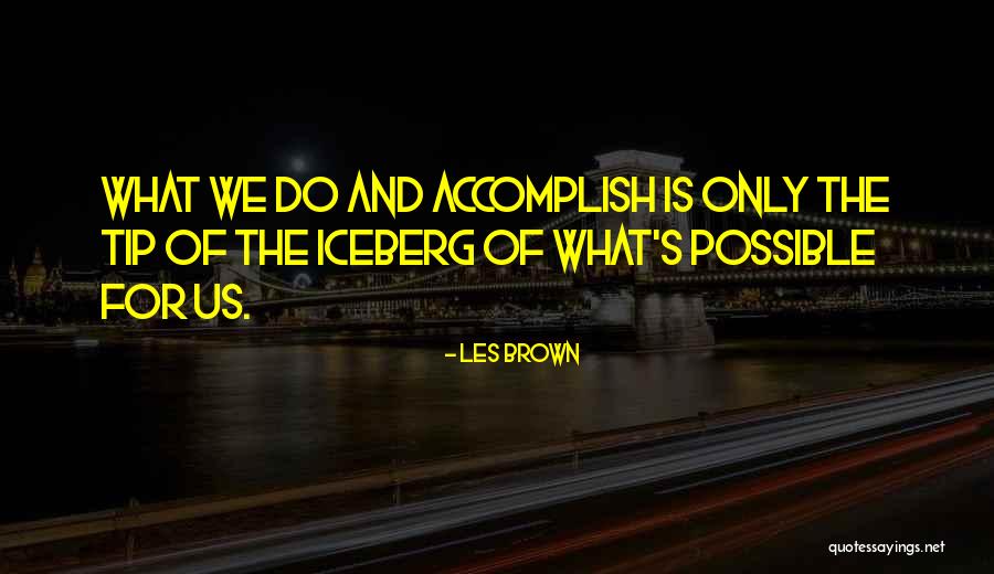 Shenkler Quotes By Les Brown Shenkler Quotes By Les Brown