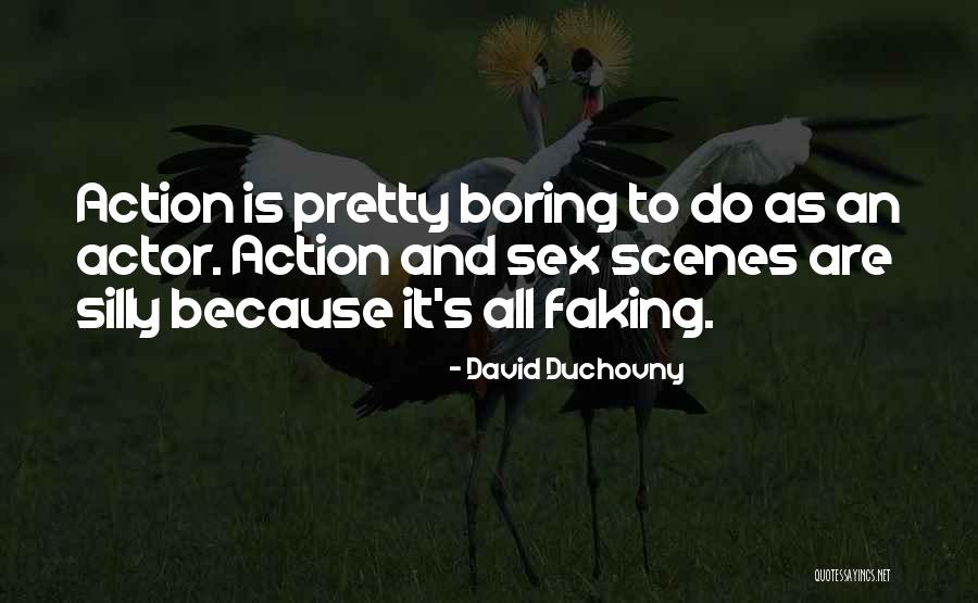 Shenton Family Medical Clinic Quotes By David Duchovny Shenton Family Medical Clinic Quotes By David Duchovny