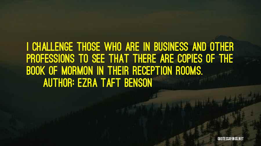 Sheogorath Cheese Quotes By Ezra Taft Benson