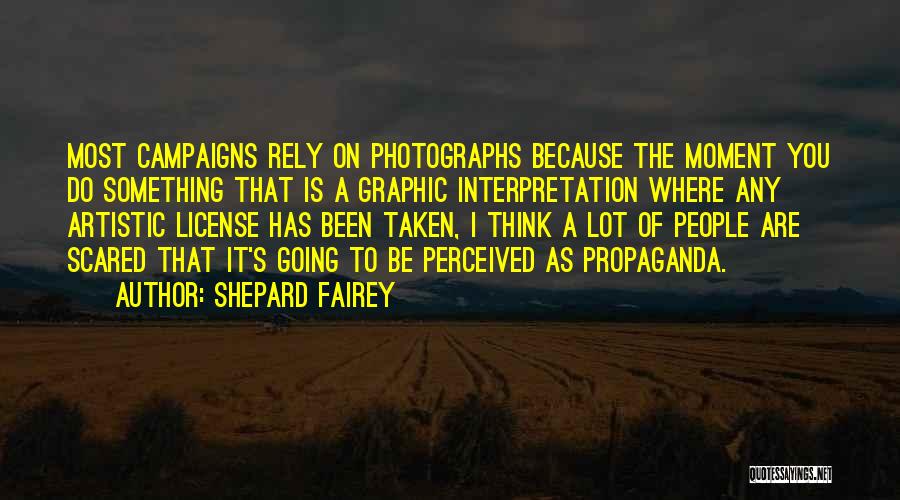 Shepard Fairey Quotes 2015801