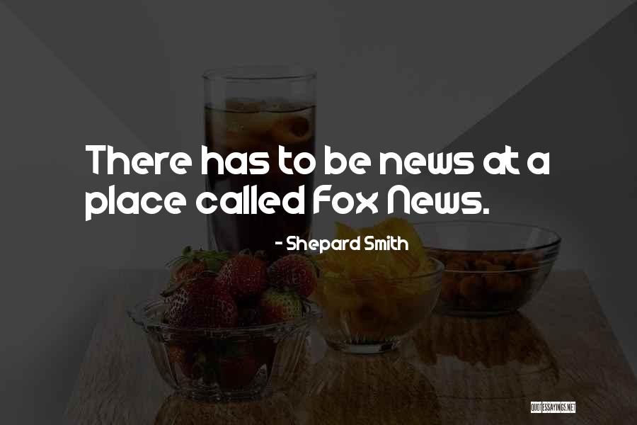 Shepard Smith Quotes 1277741