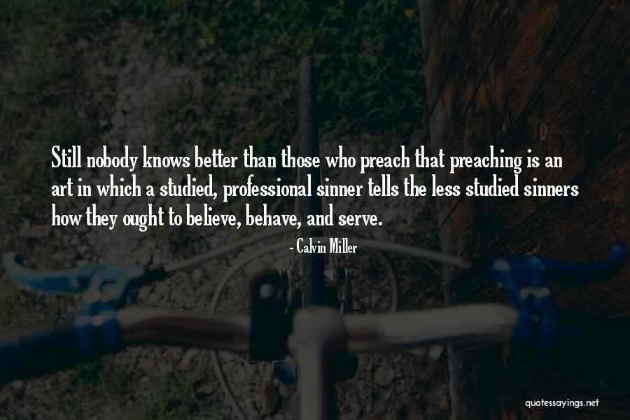 Shepherd And Hound Quotes By Calvin Miller Shepherd And Hound Quotes By Calvin Miller