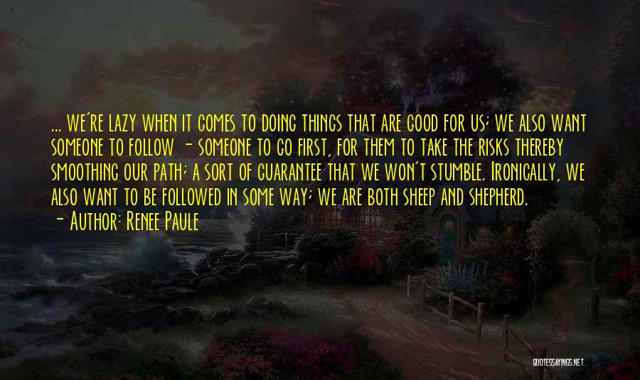 Shepherd And Sheep Quotes By Renee Paule