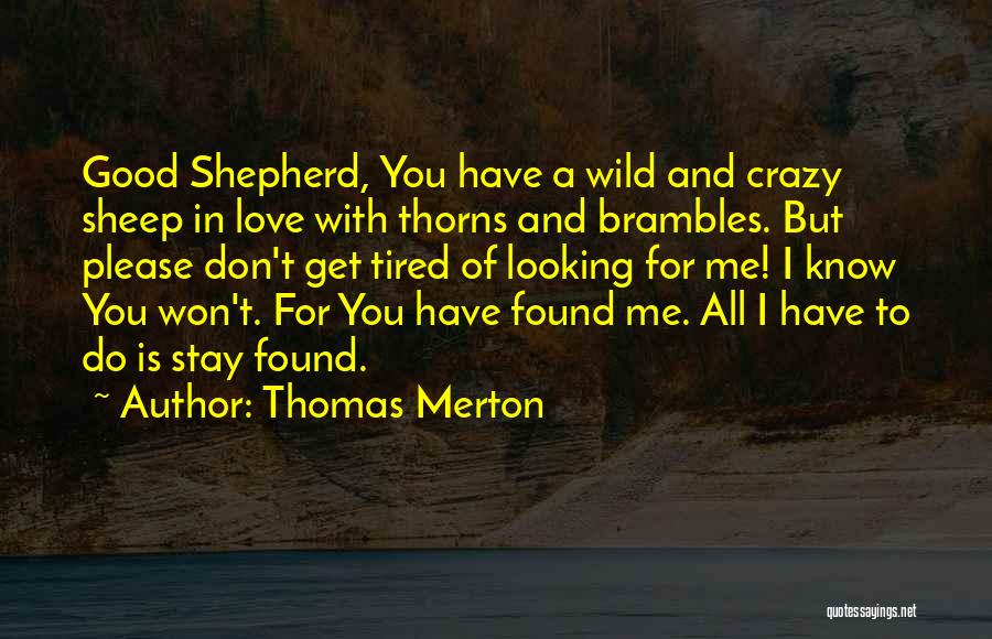 Shepherd And Sheep Quotes By Thomas Merton