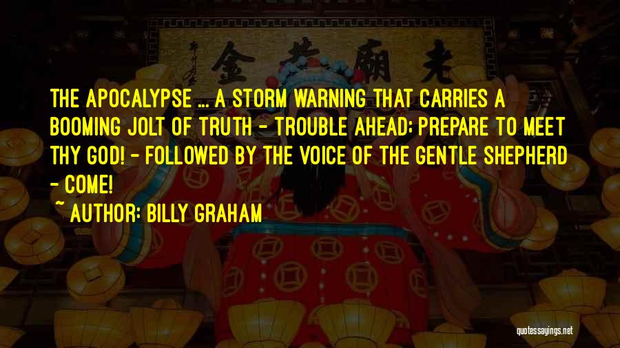 Shepherd Quotes By Billy Graham