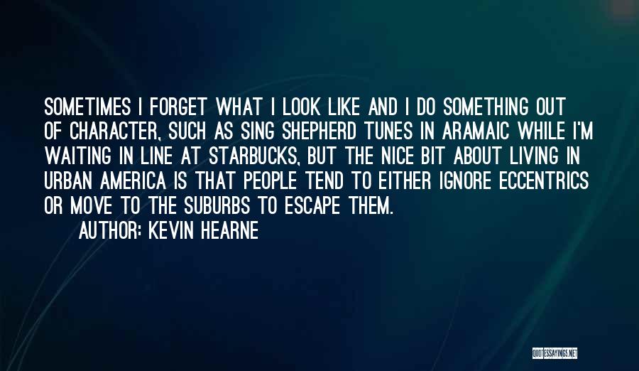 Shepherd Quotes By Kevin Hearne