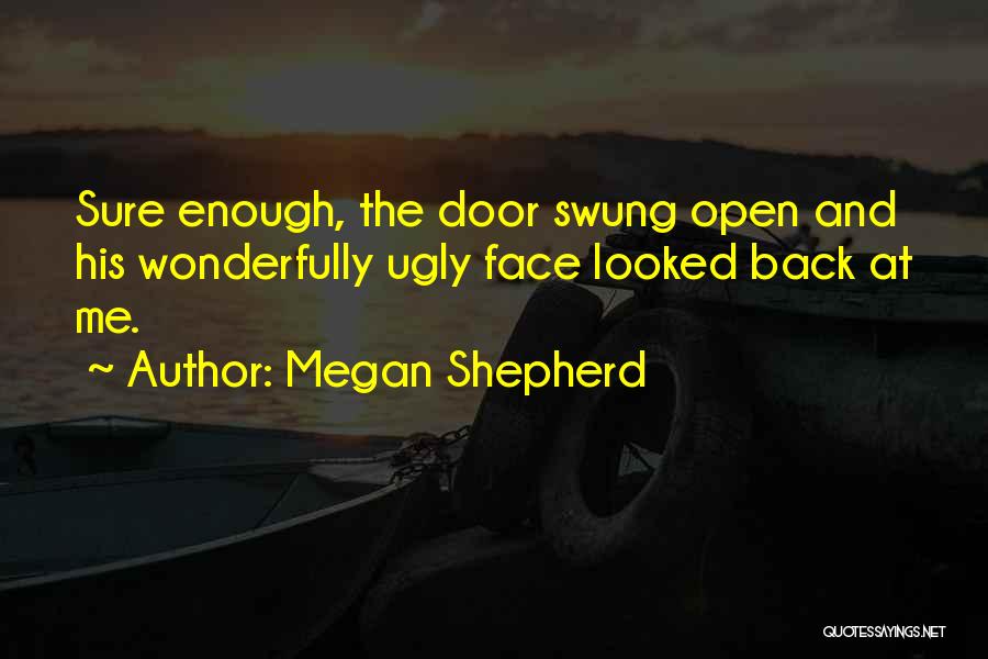 Shepherd Quotes By Megan Shepherd