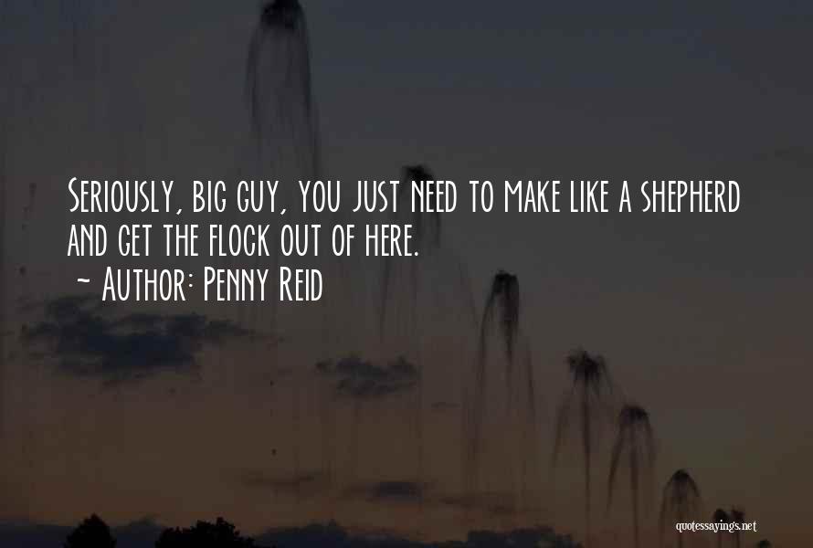 Shepherd Quotes By Penny Reid