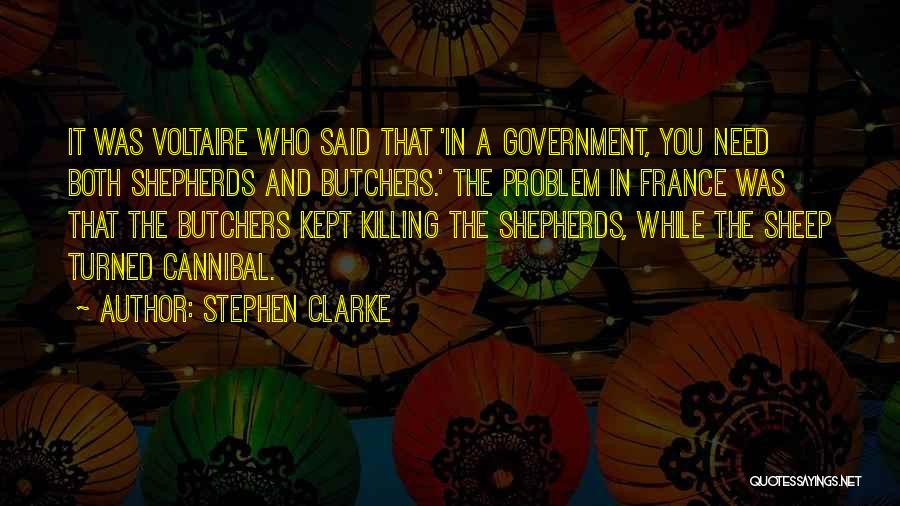 Shepherds And Sheep Quotes By Stephen Clarke