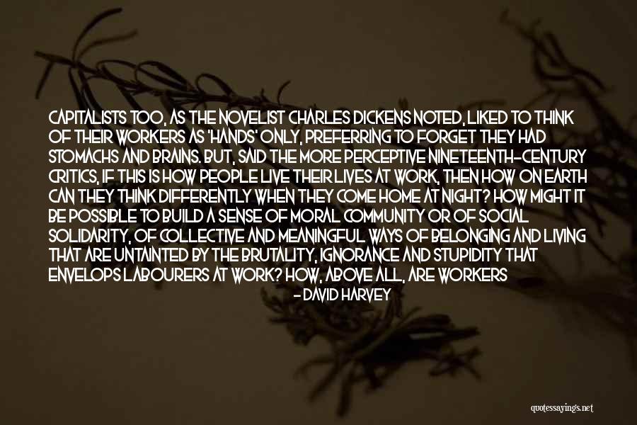Shepleys Quotes By David Harvey Shepleys Quotes By David Harvey