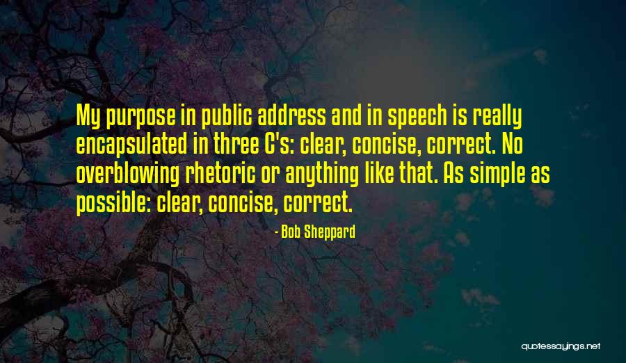 Sheppard Quotes By Bob Sheppard