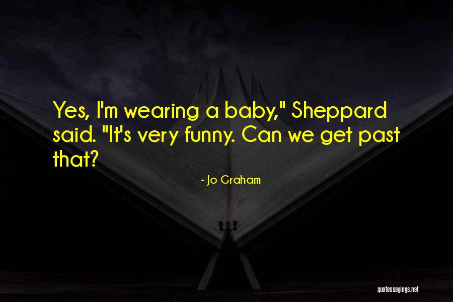 Sheppard Quotes By Jo Graham