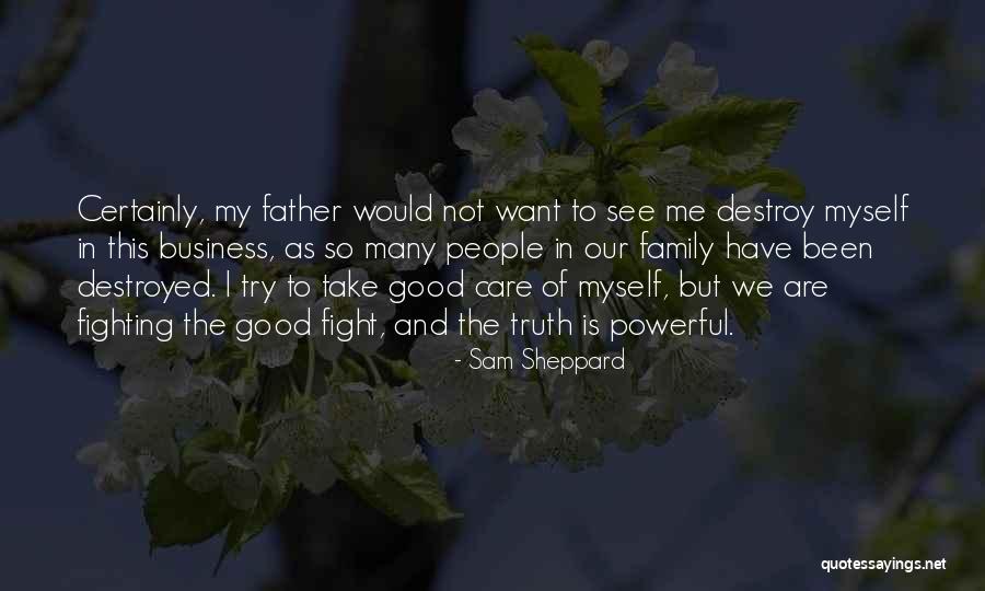 Sheppard Quotes By Sam Sheppard