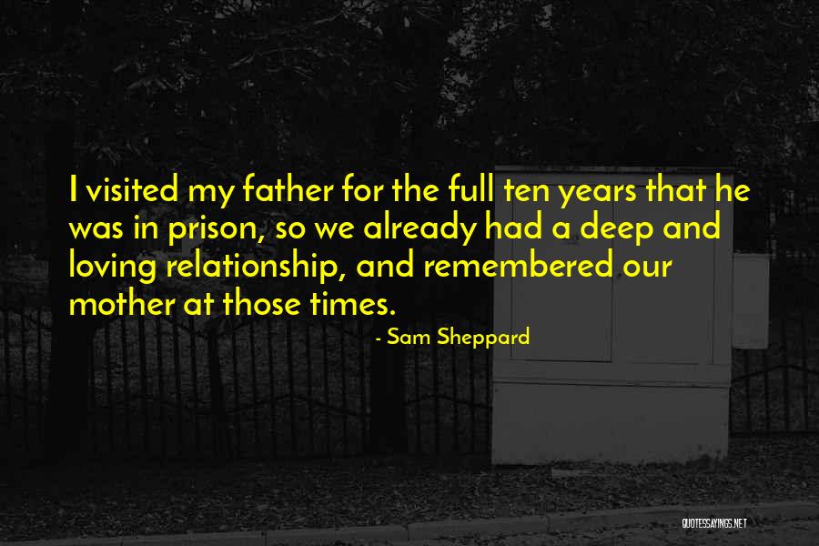 Sheppard Quotes By Sam Sheppard