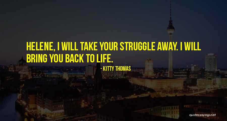 Sherah Labuff Quotes By Kitty Thomas Sherah Labuff Quotes By Kitty Thomas