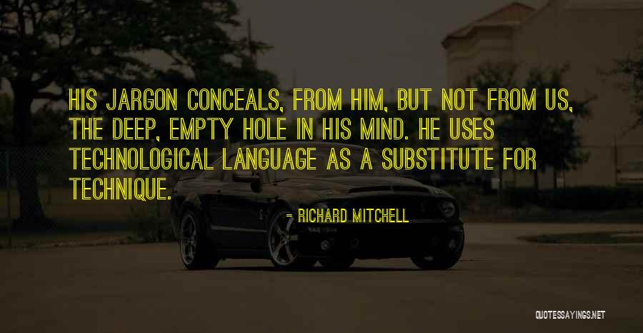 Sherali Zeadally Quotes By Richard Mitchell Sherali Zeadally Quotes By Richard Mitchell