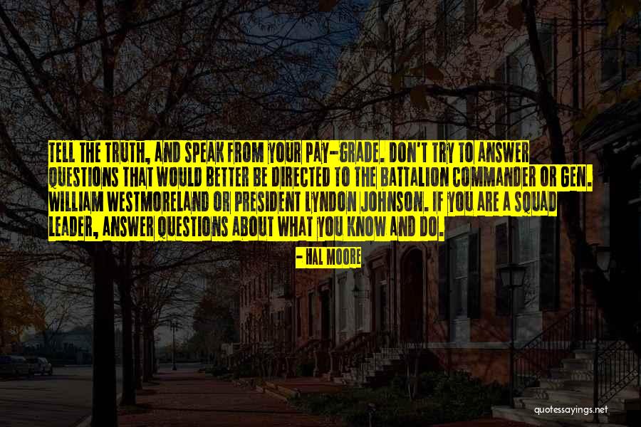 Sherawat Attiq Quotes By Hal Moore Sherawat Attiq Quotes By Hal Moore