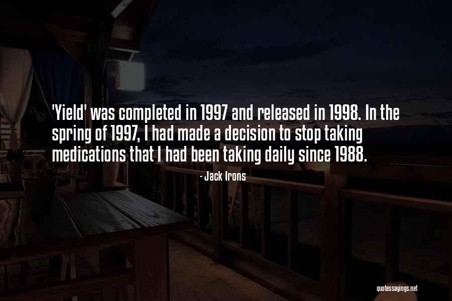 Sherawat Quotes By Jack Irons Sherawat Quotes By Jack Irons