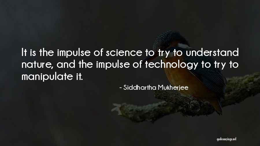 Sherbets Bakery Quotes By Siddhartha Mukherjee Sherbets Bakery Quotes By Siddhartha Mukherjee