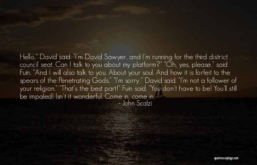 Sherbondys Garden Quotes By John Scalzi Sherbondys Garden Quotes By John Scalzi