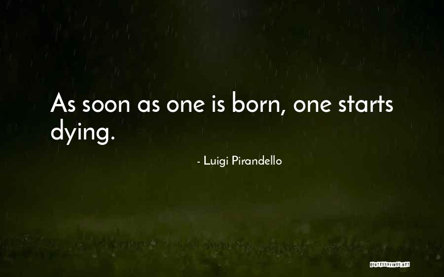 Sherbondys Garden Quotes By Luigi Pirandello Sherbondys Garden Quotes By Luigi Pirandello