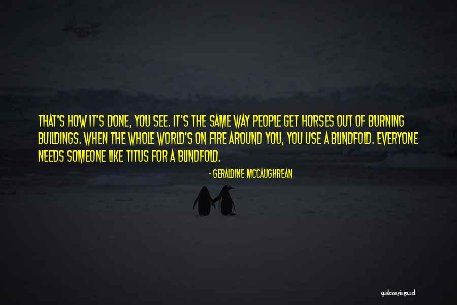 Sherbondys Psychiatric Services Quotes By Geraldine McCaughrean Sherbondys Psychiatric Services Quotes By Geraldine McCaughrean