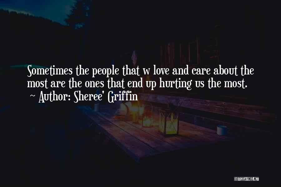 Sheree' Griffin Quotes 319163