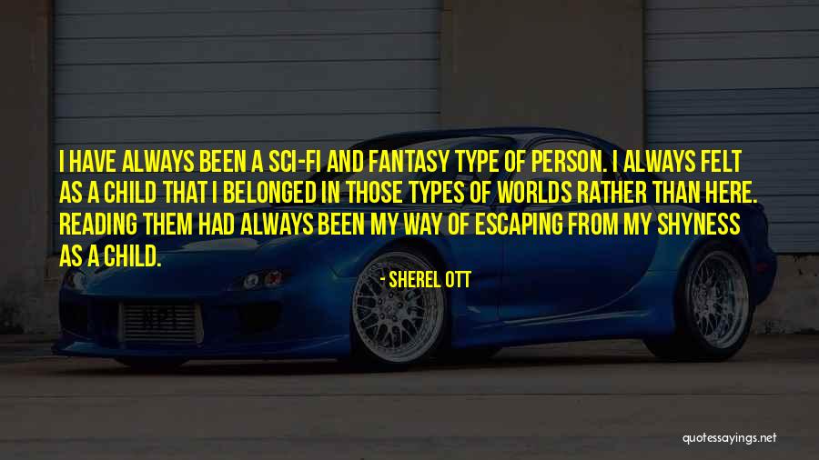 Sherel Ott Quotes 1398174