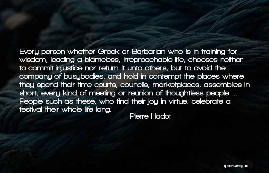 Sherer Group Quotes By Pierre Hadot Sherer Group Quotes By Pierre Hadot