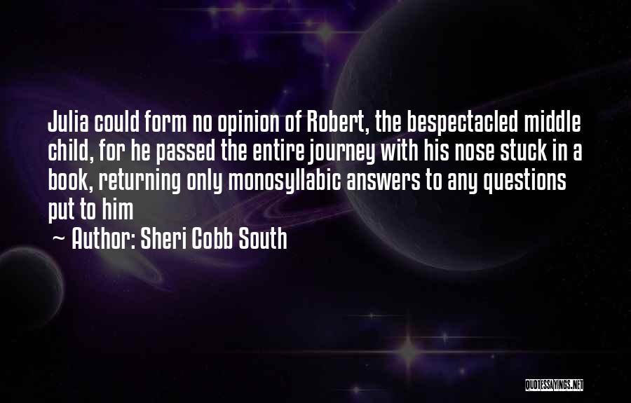 Sheri Cobb South Quotes 778996