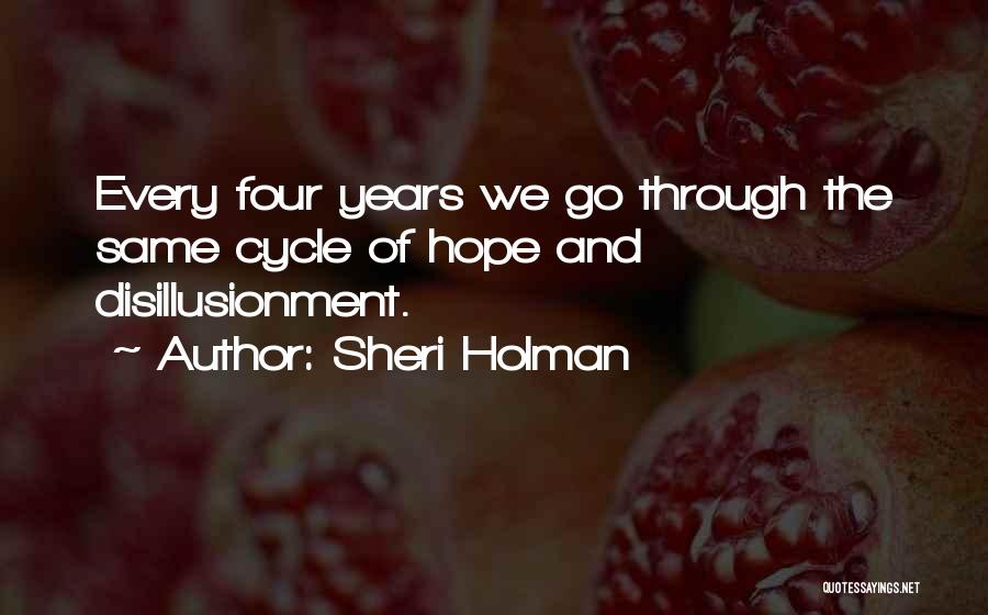 Sheri Holman Quotes 1185629