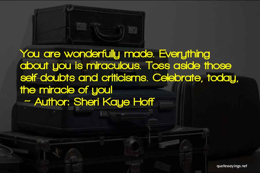 Sheri Kaye Hoff Quotes 1055474