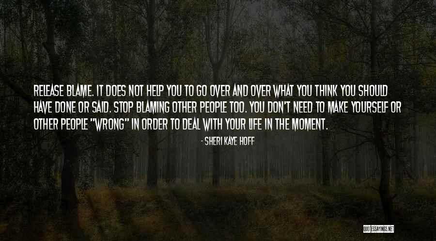 Sheri Kaye Hoff Quotes 1664579