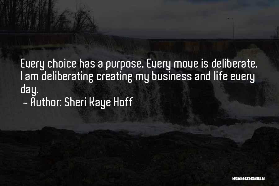 Sheri Kaye Hoff Quotes 1666611
