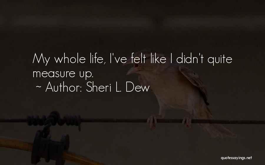 Sheri L. Dew Quotes 1782573