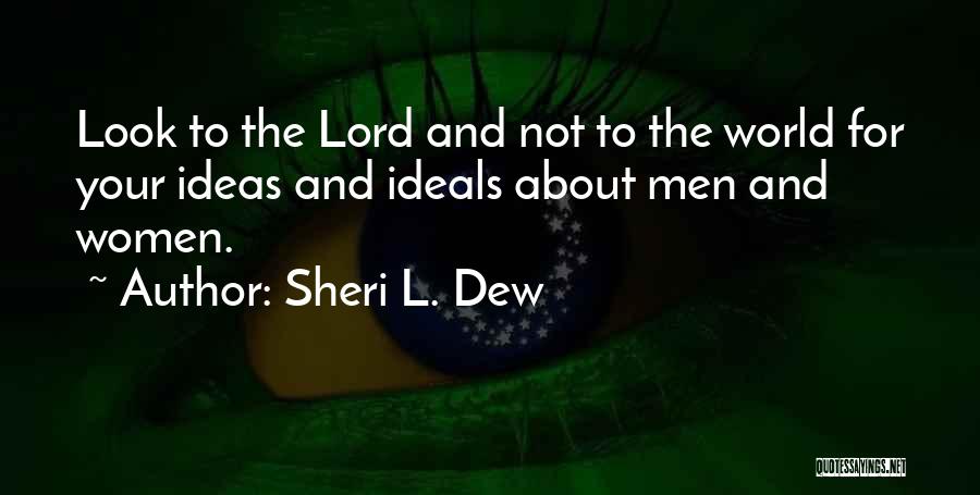 Sheri L. Dew Quotes 351373