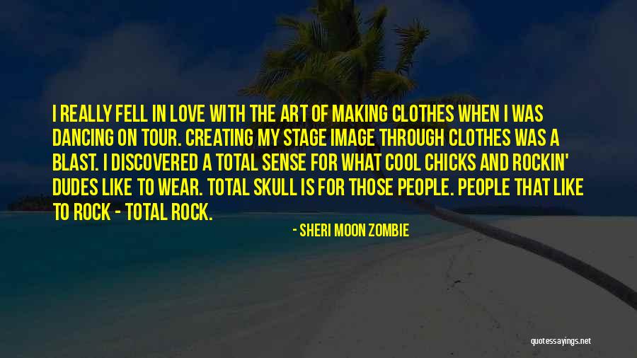 Sheri Moon Quotes By Sheri Moon Zombie